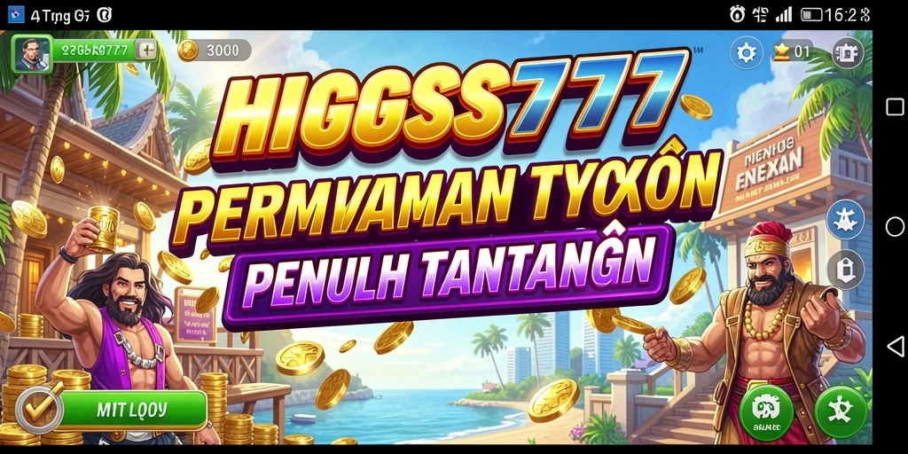 Screenshot utama HIGGS777 menampilkan gameplay Tycoon yang menarik.